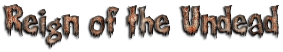 Reign of the Undead - Revolution